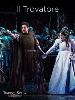  Il Trovatore - En storslagen tragedi fylld av passionerade melodier och dramatiska koloraturer